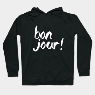 Bonjour Hoodie